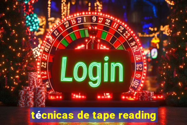 técnicas de tape reading